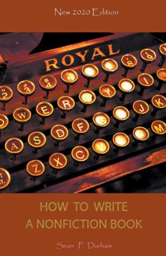 How to Write a Non-Fiction Book - New 2020 Edition - Durham, Sean Patrick