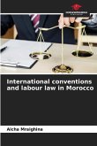 International conventions and labour law in Morocco