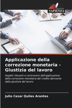 Applicazione della correzione monetaria - Giustizia del lavoro - Cezar Quiles Arantes, Julio