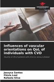 Influences of vascular orientations on QoL of individuals with CVD