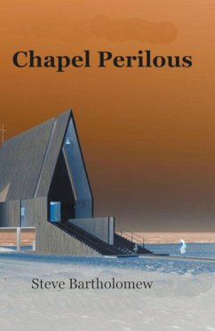 Chapel Perilous - Bartholomew, Steve