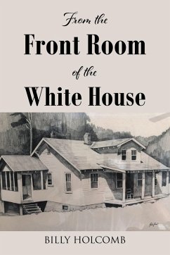 From The Front Room Of The White House - Holcomb, William