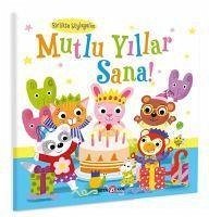 Mutlu Yillar Sana - Kisisellestirilebilir Bir Kitap - Linn, Susie