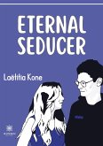 Eternal seducer