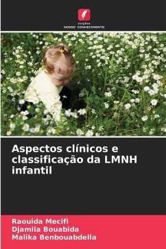 Aspectos clínicos e classificação da LMNH infantil - Mecifi, Raouida;Bouabida, Djamila;Benbouabdella, Malika