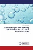 Photocatalytic and Sensing Applications of Tin Oxide Nanostructures