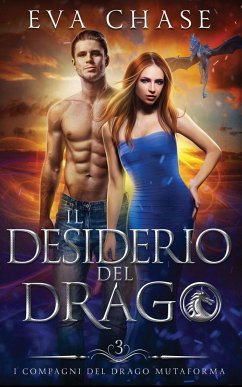 Il desiderio del drago - Chase, Eva