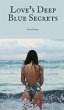 Love's Deep Blue Secrets - Bild 1