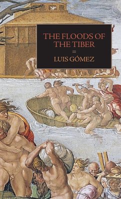 The Floods of the Tiber - Gomez, Luis; Long, Pamela O.