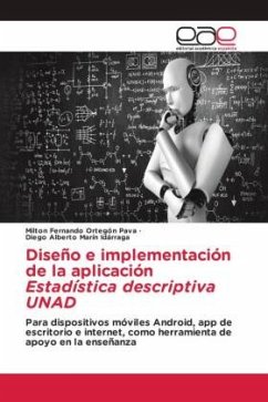 Diseño e implementación de la aplicación Estadística descriptiva UNAD - Ortegón Pava, Milton Fernando;Marin Idarraga, Diego Alberto