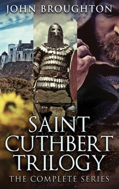 Saint Cuthbert Trilogy - Broughton, John