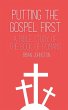 Putting the Gospel First - A Bible... - Bild 1