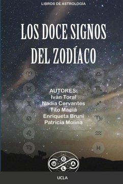Los Doce Signos Del Zodíaco - Maciá, Tito; de Astrología, Universidad Clandestina