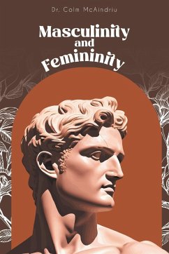 Masculinity and Femininity - McAindriu, Colm