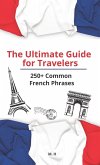The Ultimate Guide for Travelers