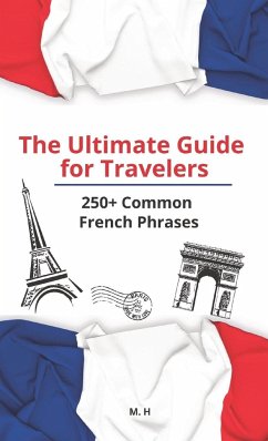 The Ultimate Guide for Travelers - Herlic, Modeste