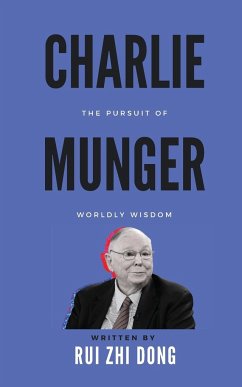 Charlie Munger - Dong, Rui Zhi