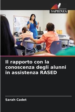 Il rapporto con la conoscenza degli alunni in assistenza RASED - Cadet, Sarah