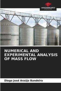 NUMERICAL AND EXPERIMENTAL ANALYSIS OF MASS FLOW - Bandeira, Diego José Araújo