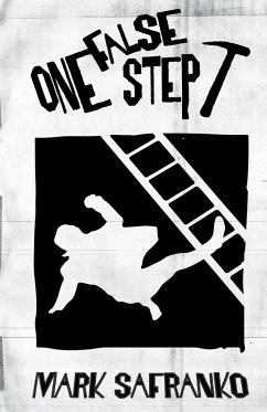 One False Step - Safranko, Mark