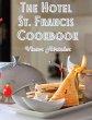 The Hotel St. Francis Cookbook - Bild 1