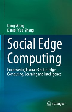 Social Edge Computing (eBook, PDF) - Wang, Dong; Zhang, Daniel 'Yue'