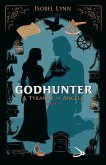 Godhunter (A Tyranny of Angels, #1) (eBook, ePUB)