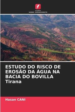 ESTUDO DO RISCO DE EROSÃO DA ÁGUA NA BACIA DO BOVILLA Tirana - CANI, Hasan