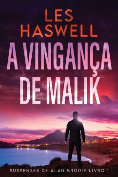 A Vingança De Malik - Haswell, Les