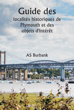 Guide des localités historiques de Plymouth et des objets d'intérêt - Burbank, As