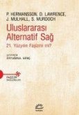 Uluslararasi Alternatif Sag 21. Yüzyilin Fasizmi mi