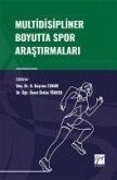 Multidisipliner Boyutta Spor Arastirmalari