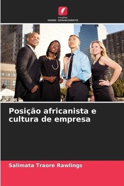 Posição africanista e cultura de empresa - Traoré Rawlings, Salimata