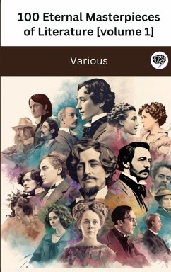 Cover 100 Eternal Masterpieces of Literature [volume 1] (100 Books You Must Read Before You Die)
