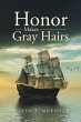 Honor Makes Gray Hairs - Bild 1