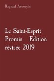 Le Saint-Esprit Promis Edition révisée 2019