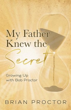 My Father Knew the Secret - Proctor, Brian