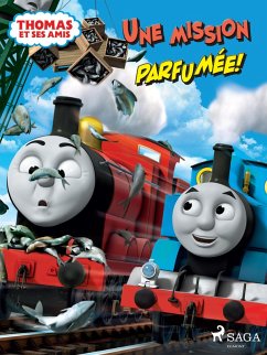 Cover Thomas et ses amis - Une mission parfumée! (eBook, ePUB)