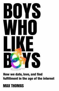 Boys Who Like Boys (eBook, ePUB) - Thomas, Max