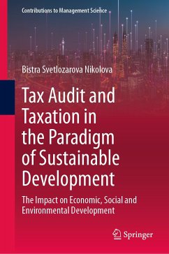 Tax Audit and Taxation in the Paradigm of Sustainable Development (eBook, PDF) - Svetlozarova Nikolova, Bistra