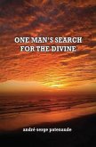 One Man's Search for the Divine (eBook, ePUB)