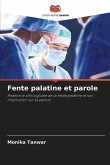 Fente palatine et parole