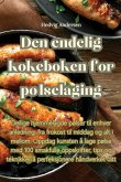 Den endelig kokeboken for pølselaging