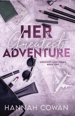 Her Greatest Adventure - Cowan, Hannah