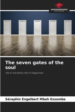 The seven gates of the soul - Mbah Essomba, Séraphin Engelbert