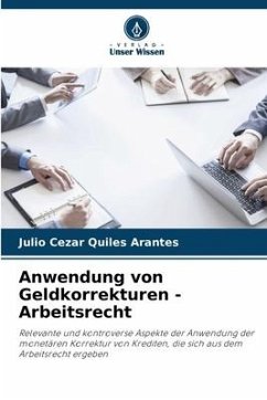 Anwendung von Geldkorrekturen - Arbeitsrecht - Cezar Quiles Arantes, Julio