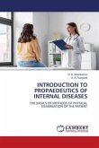 INTRODUCTION TO PROPAEDEUTICS OF INTERNAL DISEASES