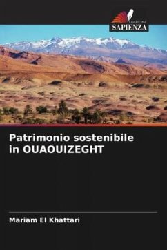 Patrimonio sostenibile in OUAOUIZEGHT - El Khattari, Mariam Patrimonio sostenibile in OUAOUIZEGHT - El Khattari, Mariam