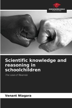 Scientific knowledge and reasoning in schoolchildren - Ntagara, Venant