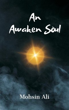 An Awaken Soul - Ali, Mohsin